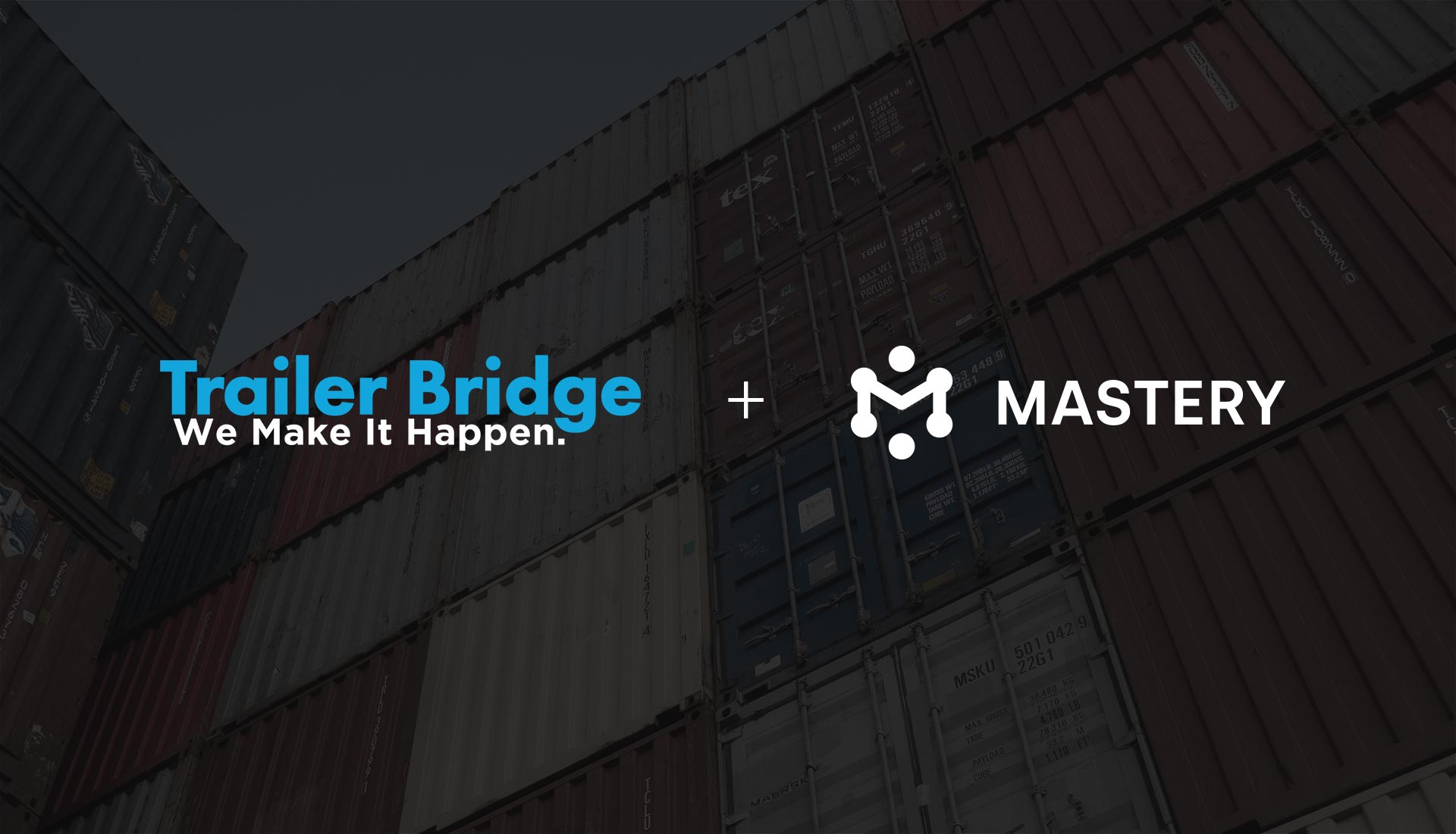 Trailer Bridge Announces Partnership with Supply Chain and Logistics SaaS Firm Mastery Systems